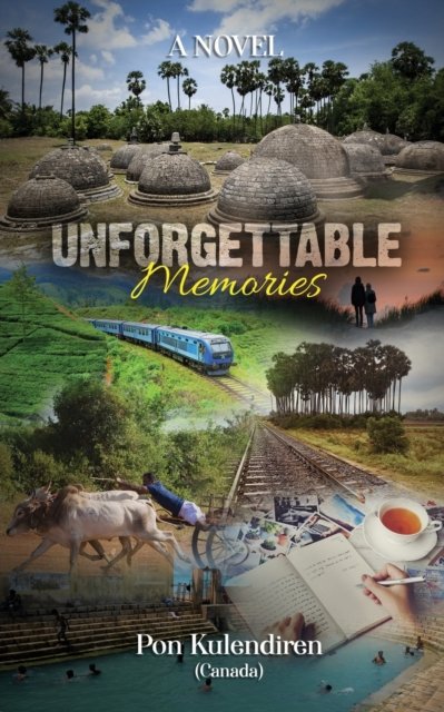 Cover for Pon Kulendiren · Unforgettable Memories (Pocketbok) (2022)