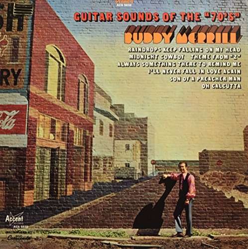 Guitar Sounds of the 70's - Buddy Merrill - Muziek - GNP - 0052824503212 - 9 oktober 2015