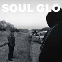 Nigga In Me Is Me - Soul Glo - Musikk - SRA RECORDS - 0061979005212 - 21. juni 2019