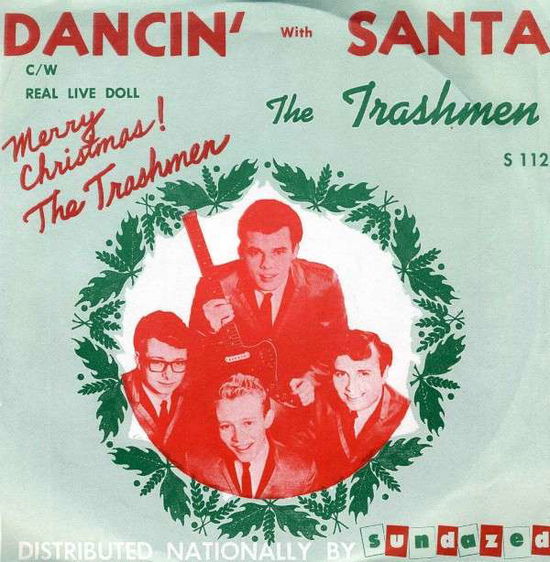 Cover for Trashmen · Dancin' With Santa (7&quot;) (1990)