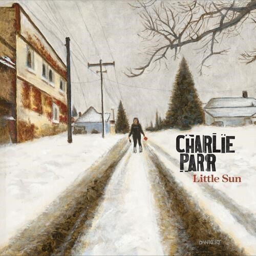 Little Sun - Charlie Parr - Muziek - SMITHSONIAN FOLKWAYS - 0093074026212 - 22 maart 2024