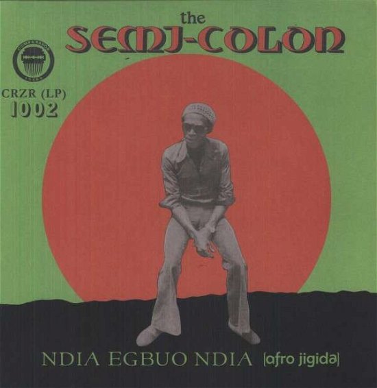 Cover for Semi Colon · Ndia Egbuo Ndia (Afro-jigida) (LP) (2012)