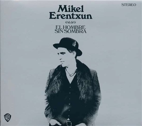 Cover for Mikel Erentxun · El Hombre Sin Sombra / Live At The Roxy (CD) (2018)