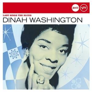 Cover for Dinah Washington · Lady Sings the Blues (CD) (2011)