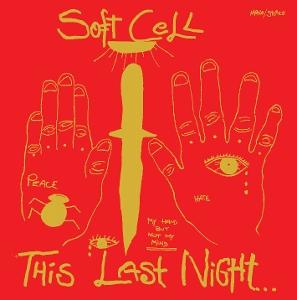 Cover for Soft Cell · This Last Night...In Sodom (CD) (2025)