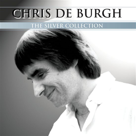 Cover for Chris De Burgh · Silver Collection (CD) (2007)