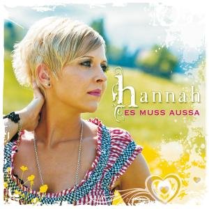 Cover for Hannah · Es Muss Aussa (CD) (2011)