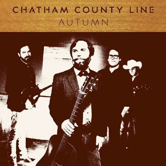 Autumn - Chatham County Line - Musiikki - YEP ROC RECORDS - 0634457248212 - perjantai 2. syyskuuta 2016