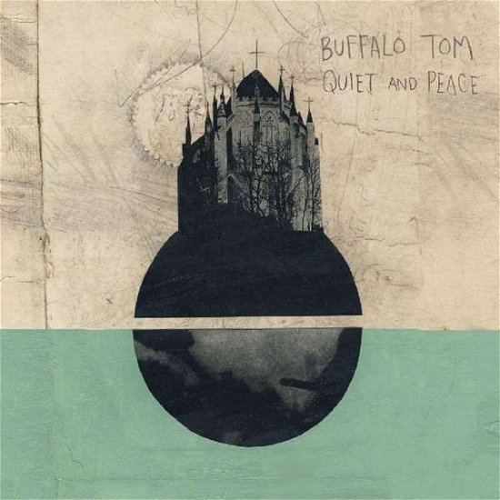 Quiet And Peace - Buffalo Tom - Musik - SCHOOLKIDS - 0634457855212 - 9. marts 2018