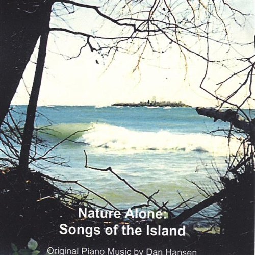 Cover for Dan Hansen · Nature Alone: Songs of the Island (CD) (2004)