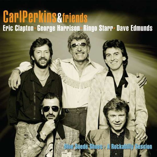 Cover for Carl Perkins &amp; Friends · Blue Suede Shoes (10&quot;) (2017)