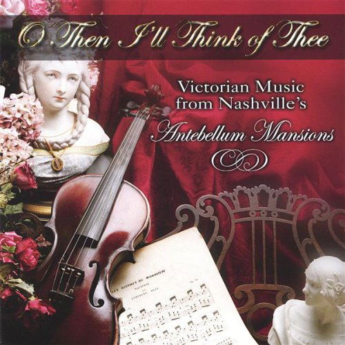 O then Ill Think of Thee - Angell / Davis - Muziek - CD Baby - 0643157371212 - 1 november 2005