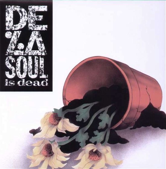 De La Soul is Dead - De La Soul - Muziek - 4 MEN WITH BEARDS - 0646315190212 - 21 november 2008
