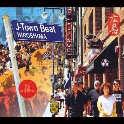 Cover for Hiroshima · J-town Beat (CD) (2013)