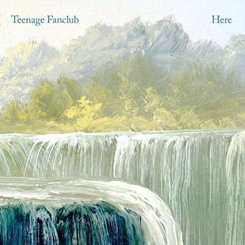 Cover for Teenage Fanclub · Here (LP) (2016)