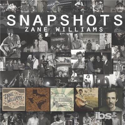 Cover for Zane Williams · Snapshots (CD) (2016)