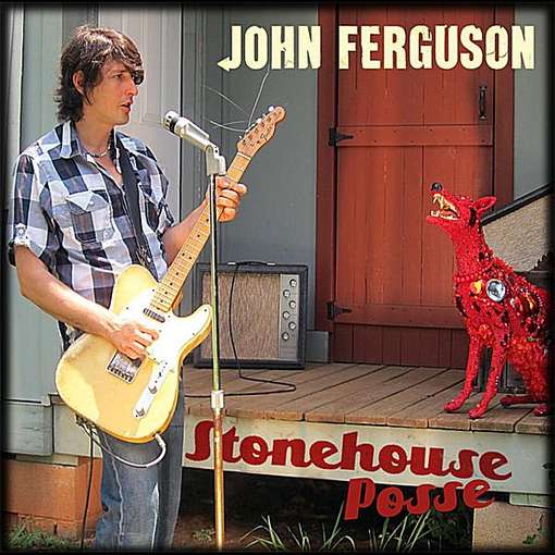 Cover for John Ferguson · Stonehouse Posse (CD) (2012)