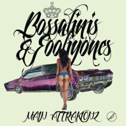 Cover for Main Attrakionz · Bossalinis &amp; Fooliyones (LP) [Standard edition] (2012)