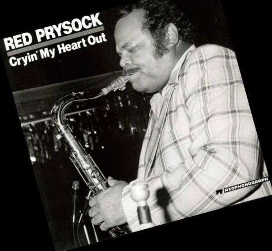 Cover for Red Prysock · Cryin Me Heart out (LP) (2009)