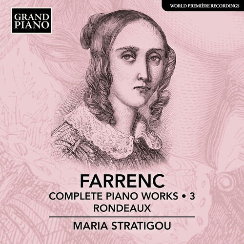 Cover for Maria Stratigou · Farrenc: Complete Piano Works, Vol. 3 - Rondeaux (CD) (2024)