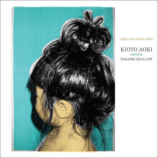 Cover for Kioto Aoki &amp; Takashi Shallow · Paper. Not Plastic Dubs (LP) (2024)