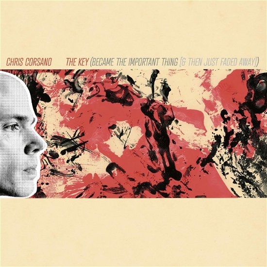 The Key (Became the Important Thing [& Then Just Faded Away]) - Chris Corsano - Musik - DRAG CITY - 0781484090212 - 28. Juni 2024