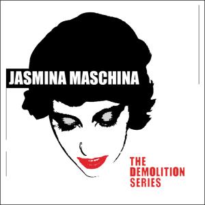 Cover for Jasmina Maschina · Demolition Series (LP) (2008)