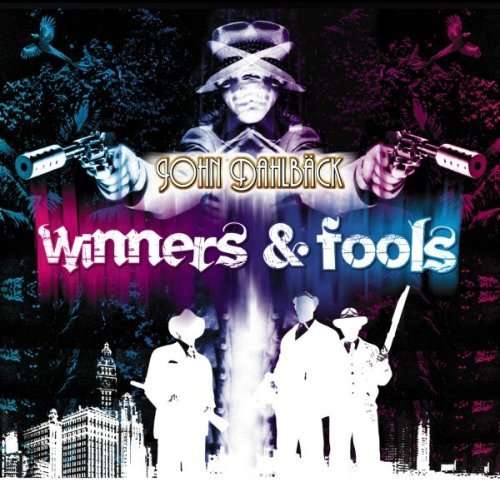 Cover for John Dahlback · Winners &amp; Fools (LP) (2008)