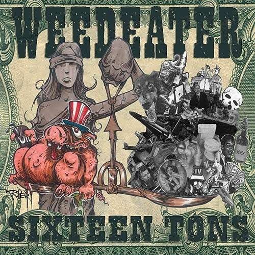 Cover for Weedeater · Sixteen Tons (LP) (2014)