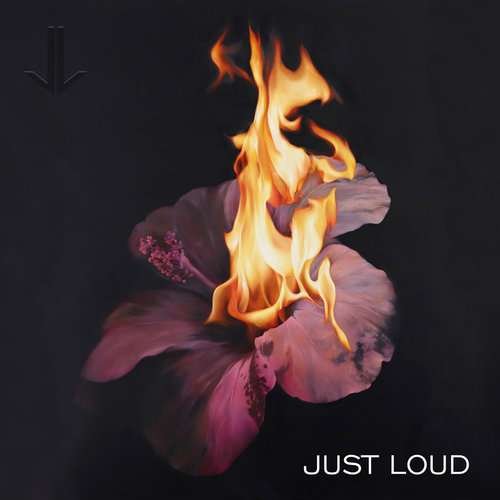 Cover for Just Loud · Just Loud (Colour Vinyl) (LP) (2019)