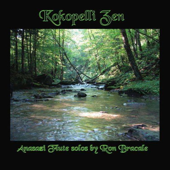 Cover for Ron Bracale · Kokopelli Zen (CD) (2011)