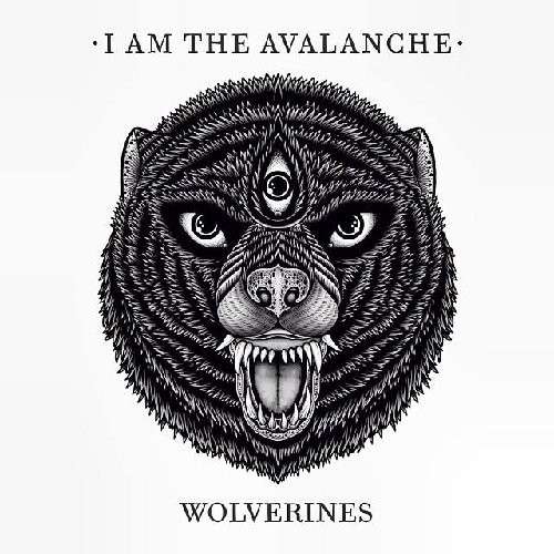 Wolverines - I Am the Avalanche - Muzyka - RUDE - 0884860100212 - 25 marca 2014