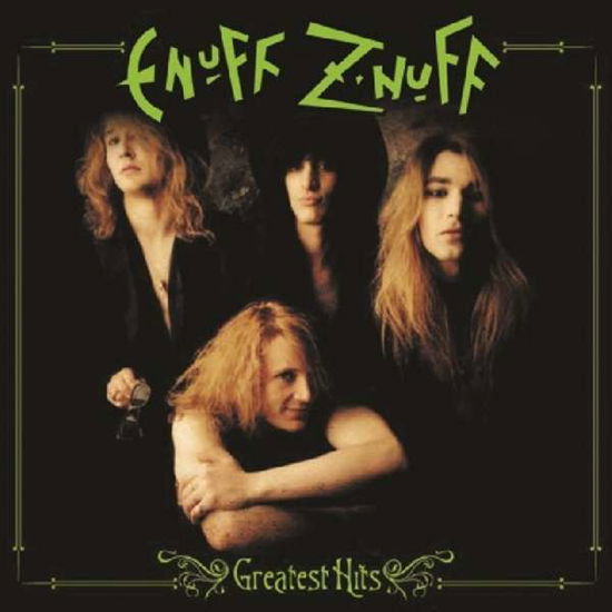 Cover for Enuff Z'nuff · Greatest Hits (LP) [Limited edition] (2019)
