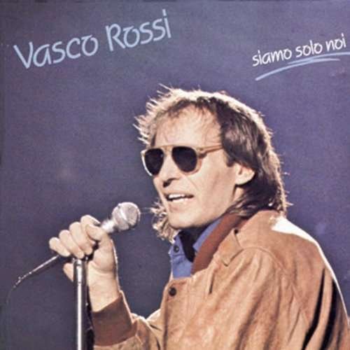 Cover for Vasco Rossi · Siamo Solo Noi (LP) (2017)