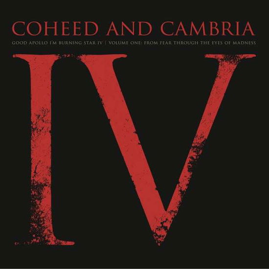 Good Apollo I'm Burning Star Iv Volume One:  from Fear Through the Eyes of Mad - Coheed and Cambria - Musik - POP / ROCK - 0889854405212 - 30. Juni 2017