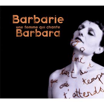 Cover for Barbarie · Barbarie Une Femme Qui Chante Barbara (CD) (2012)