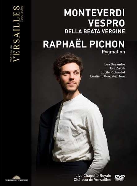 Monteverdi: Vespro Della Beata Vergine - Pygmalion / Raphael Pichon - Films - OUTHERE / CHATEAU DE VERSAILLES SPECTACL - 3770011431212 - 28 février 2020