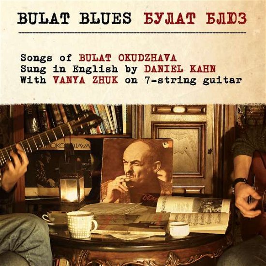 Cover for Daniel Kahn · Bulat Blues (LP) (2019)