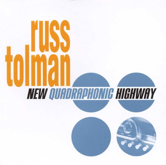 Cover for Russ Tolman · New Quadrophonic Highway (CD) (2000)