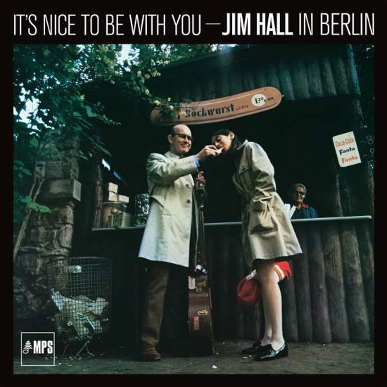 Its Nice to Be with You - Jim - Jim Hall - Muziek - EARMUSIC - 4029759157212 - 4 maart 2022