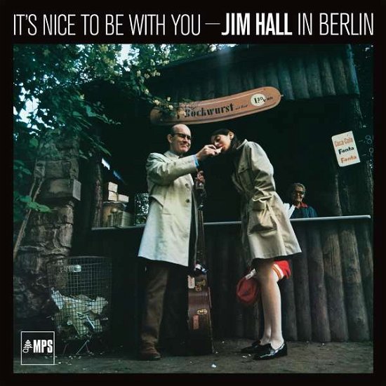 Cover for Jim Hall · It's Nice to Be with You (LP) [Remastered edition] (2022)