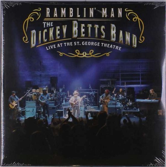 Cover for Dickey Betts · Ramblin' Man Live at the St. George Theatre (LP) (2019)