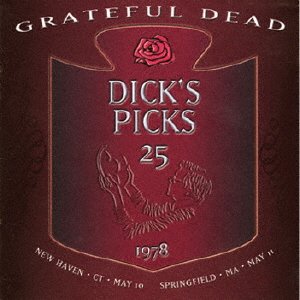 Dick's Picks Vol.25 - Grateful Dead - Musikk - UNIVERSAL - 4526180540212 - 30. oktober 2020