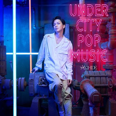 Cover for Akihide · Under City Pop Music (CD) [Japan Import edition] (2022)