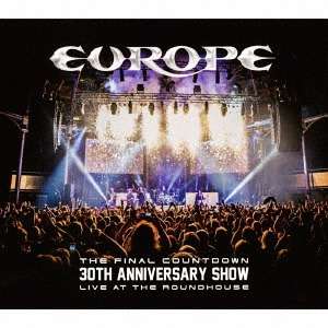 The Final Countdown 30th Anniversary Show - Live at the Roundhouse - Europe - Musiikki - VICTOR ENTERTAINMENT INC. - 4988002738212 - keskiviikko 19. heinäkuuta 2017