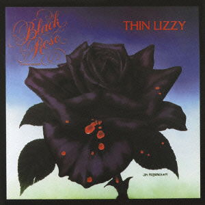 Cover for Thin Lizzy · Black Rose (CD) [Limited edition] (2005)