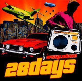 Cover for 28 Days · Upstydown (CD) [Bonus Tracks edition] (2007)