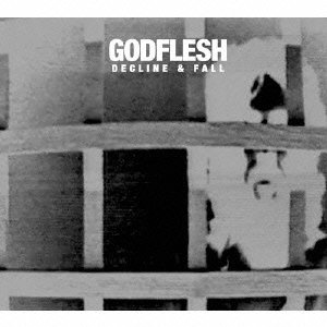 Cover for Godflesh · Decline &amp; Fall (CD) [Japan Import edition] (2014)