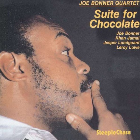 Cover for Joe Bonner · Suite for Chocolate (CD) (2007)