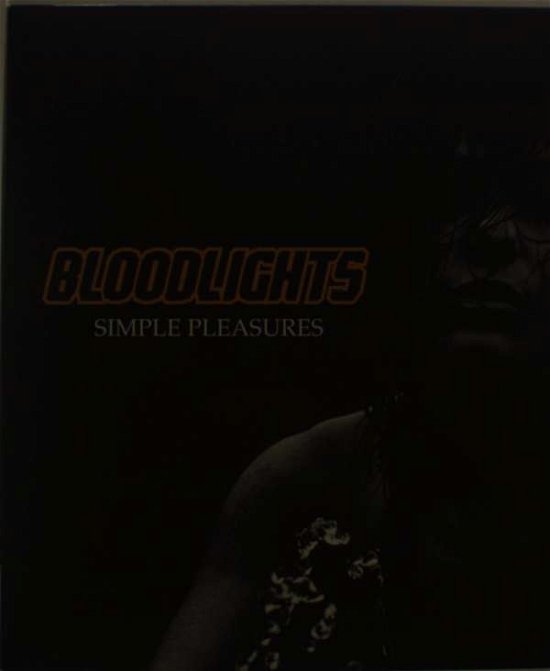Cover for Bloodlights · Simple Pleasures (LP) (2013)
